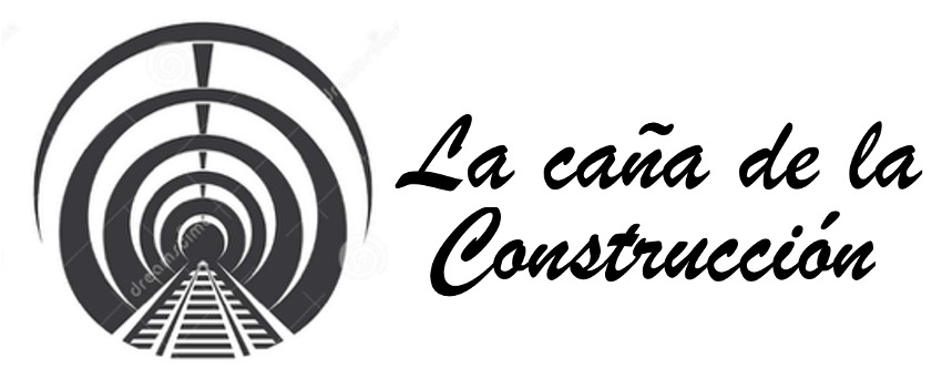 LA CAÑA DE LA CONSTRUCCIÓN